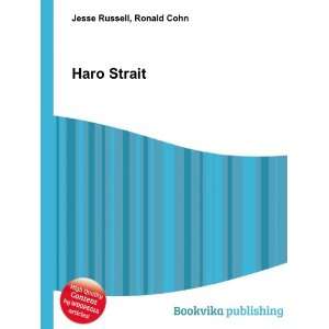  Haro Strait Ronald Cohn Jesse Russell Books