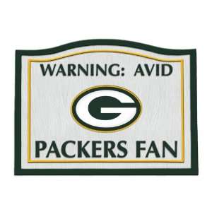 Green Bay Packers Beware of Fan Sign 