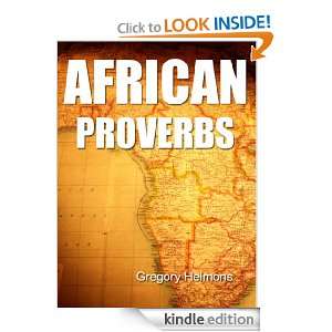  Wisdom of Africa and its People. 1000+ Proverbs, Sayings and Quotes 