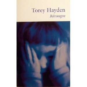    Ravungen (9789127098336) Torey Hayden, Ingela Bergdahl Books