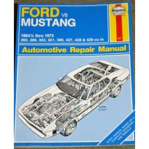   Manual Ford Mustang 1964 1/2 thru 1973 V8 Engines Haynes Books