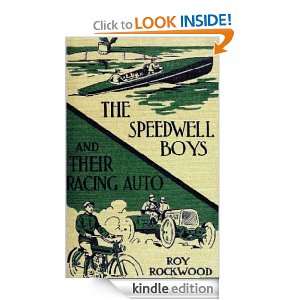 The Speedwell Boys and Their Racing Auto Or A Run for the Golden Cup 