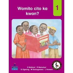  Watwero Cito Ka Kwan? Luo Reader Level 1 (Luo for Uganda 