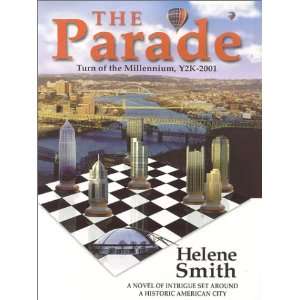  The Parade (9780945437338) Helene Smith, Helene, C. Smith Books