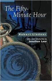 Fifty Minute Hour, (1892746247), Robert Mitchell Lindner, Textbooks 