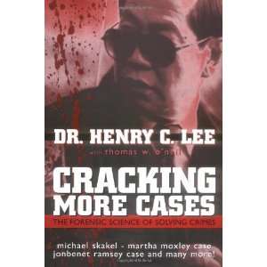   Michael Skakel Martha Moxley Case, [Hardcover] Henry C. Lee Books