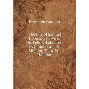   ¶gling Tr. by J.G. Halliday (9785876164032) Hermann Gundert Books