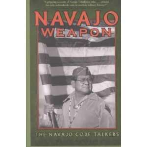 Navajo Weapon **ISBN 9781887896320**