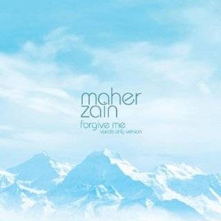 Forgive Me (Vocals Only   No Music Version) by Maher Zain