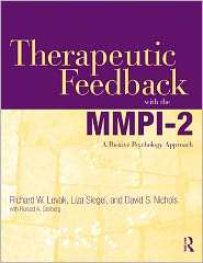 Therapeutic Feedback with the MMPI 2 A Positive Psychology Approach 
