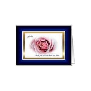  Wedding Father Down the Aisle, Pink Rose Card Health 