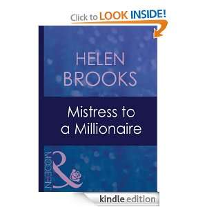 Mistress to a Millionaire Helen Brooks  Kindle Store