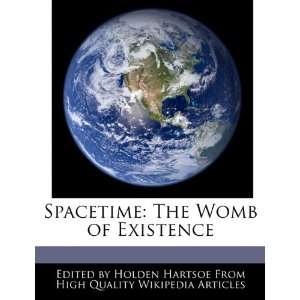    The Womb of Existence (9781241305703) Holden Hartsoe Books