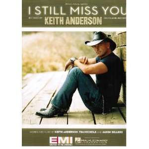  Keith Anderson   I Still Miss You Musical Instruments