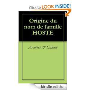 Origine du nom de famille HOSTE (Oeuvres courtes) (French Edition 