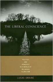   Conscience, (0231136048), Lucas Swaine, Textbooks   