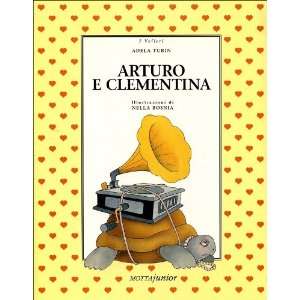    Arturo e Clementina (9788882790813) Adela Turin, N. Bosnia Books