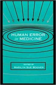 Human Error in Medicine, (0805813861), Marilyn Sue Bogner, Textbooks 