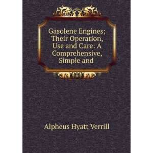   and Care A Comprehensive, Simple and . Alpheus Hyatt Verrill Books