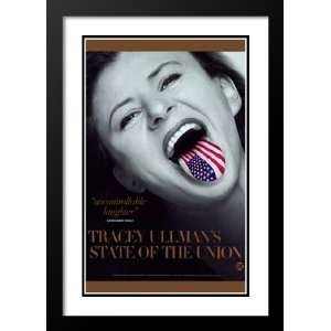  Tracy Ullmans State of Union 20x26 Framed and Double 