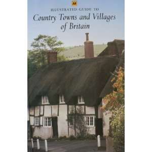   Guide to Country Towns and Villages of Britain Various Books