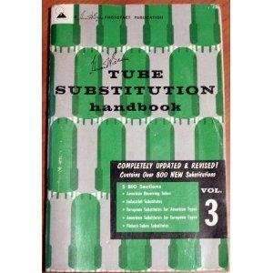  Tube Substitution Handbook Vol. 3 The Howard W. Sams 