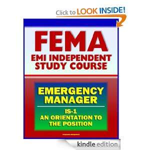21st Century FEMA Emergency Manager An Orientation to the Position 