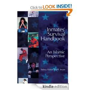 Inmates Survival Handbook An Islamic Perspective Imam Sidney Rahim 
