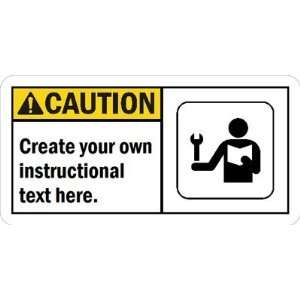   own instructional text here. Plastic Sign, 10 x 5
