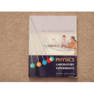   Experiments 6th edition Jerry D.Wilson, Cecilia A. Hernandez Books