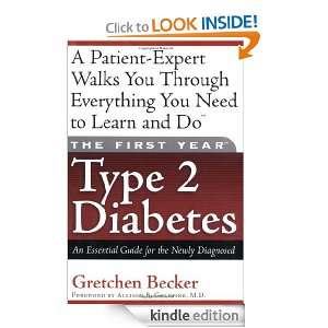 The First Year Type 2 Diabetes An Essential Guide for the Newly 