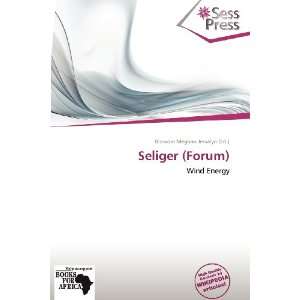    Seliger (Forum) (9786138599746) Blossom Meghan Jessalyn Books