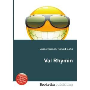  Val Rhymin Ronald Cohn Jesse Russell Books