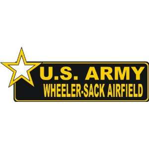  United States Army Wheeler Sack Airfield Bumper Sticker 