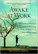 Awake at Work 35 Practical Michael Carroll