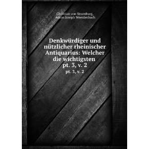   Â v. 2 Anton Joseph Weeidenbach Christian von Stramburg Books