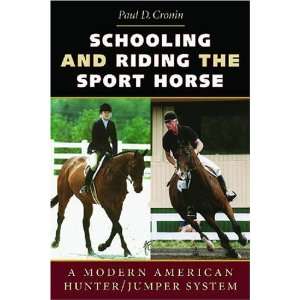   Sport Horse A Modern American Hunter/Jumper System  Author  Books