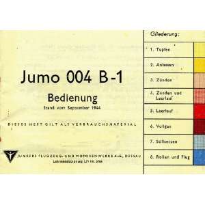   Aircraft Engine Operation Manual   Bedienung Junkers Jumo 004 Books