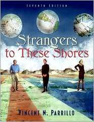 Strangers to These Shores (with Research Navigator), (020541477X 
