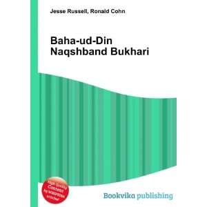  Baha ud Din Naqshband Bukhari Ronald Cohn Jesse Russell 