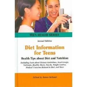  Diet Information for Teens Karen (EDT) Bellenir Books