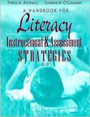 Handbook for Literacy Instructional and Assessment Strategies 
