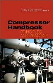 Compressor Handbook Principles and Practice, (1439815712), Anthony 