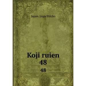  Koji ruien. 48 Japan. Jingu Shicho Books