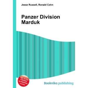  Panzer Division Marduk Ronald Cohn Jesse Russell Books