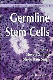 Germline Stem Cells, (1603272135), Steven X. Hou, Textbooks   Barnes 