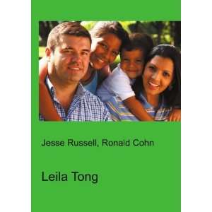 Leila Tong Ronald Cohn Jesse Russell Books