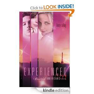 Experienced A Beautiful Americans Novel Lucy Silag  