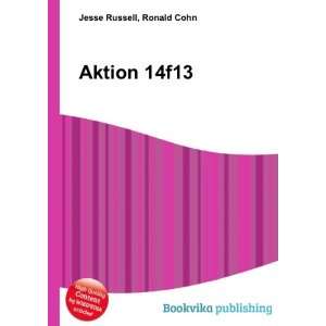  Aktion 14f13 Ronald Cohn Jesse Russell Books