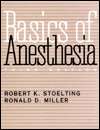 Basics of Anesthesia, (0443089620), Robert K. Stoelting, Textbooks 